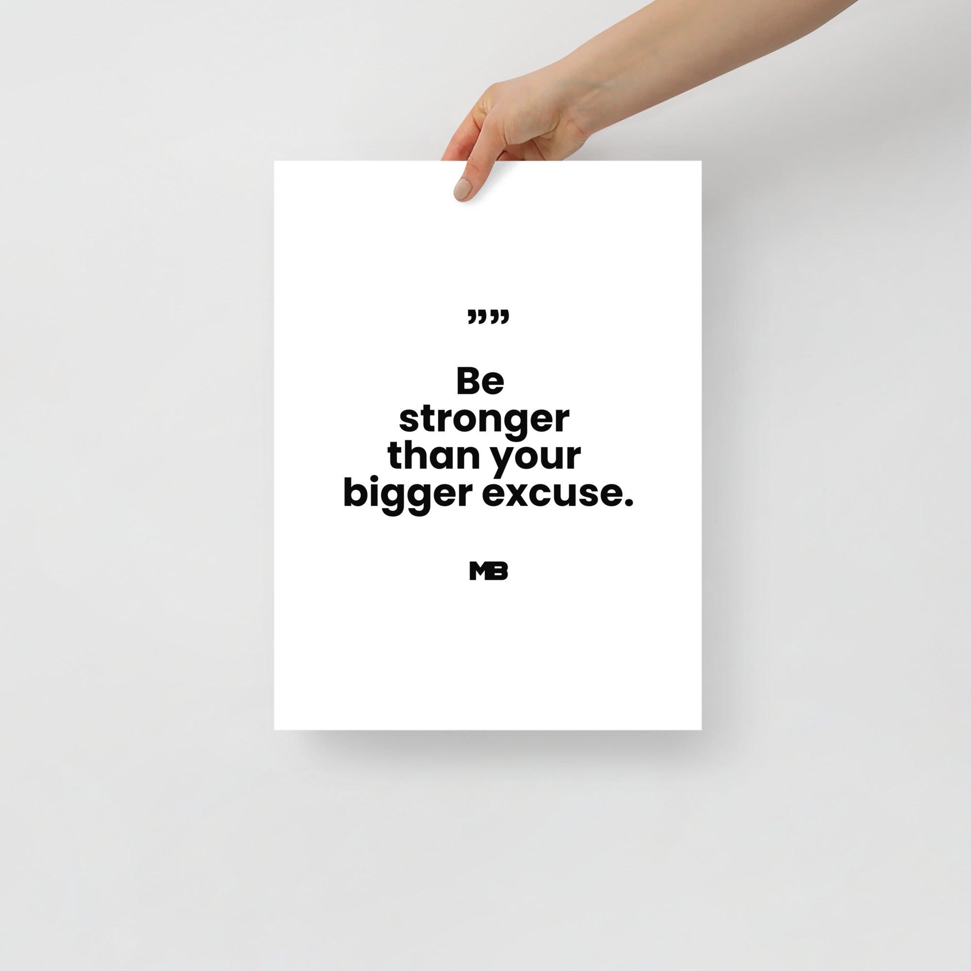 Poster Stronger Than Excuses - Image 2