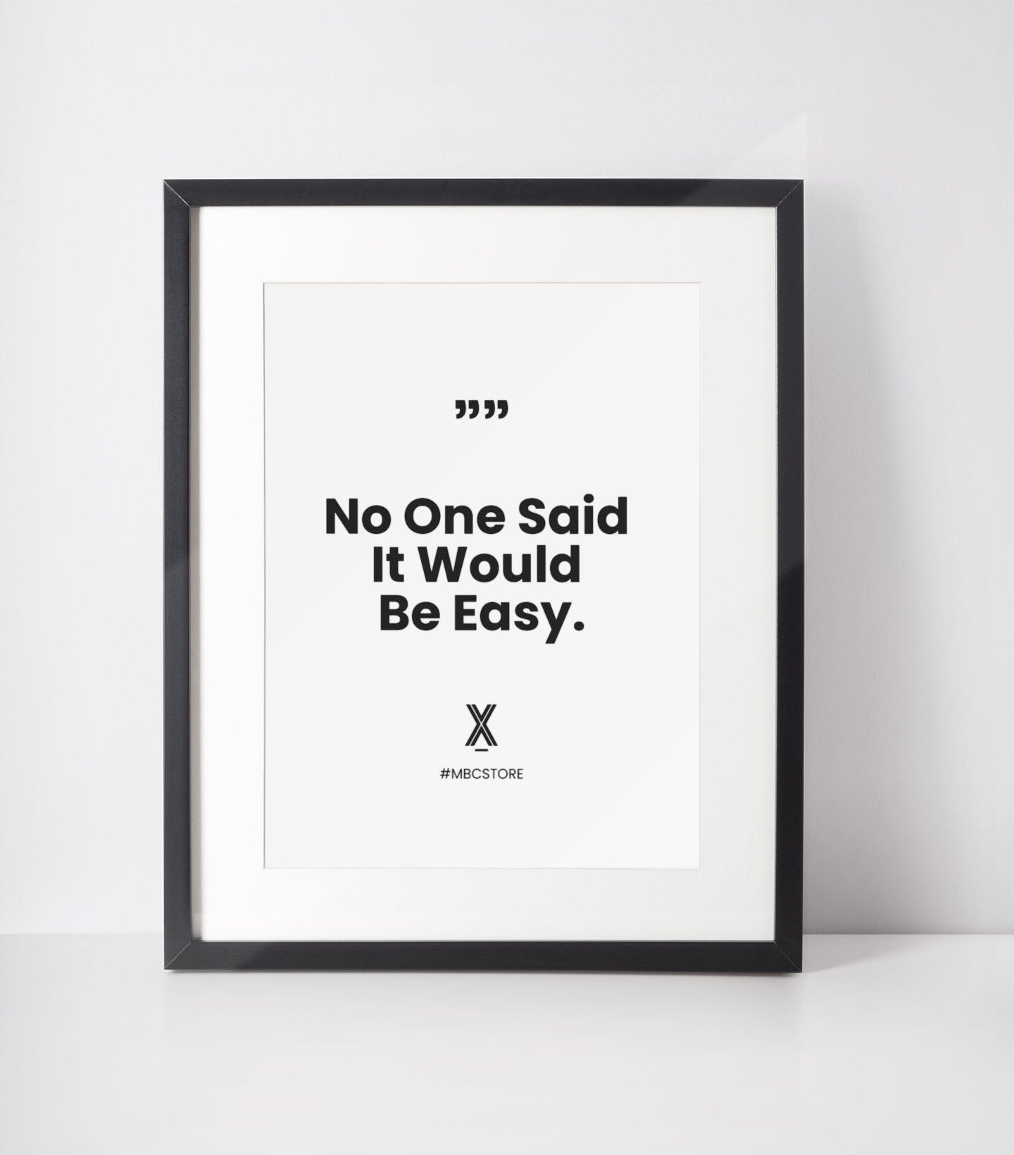 Poster Who Said It Would Be Easy - Image 2