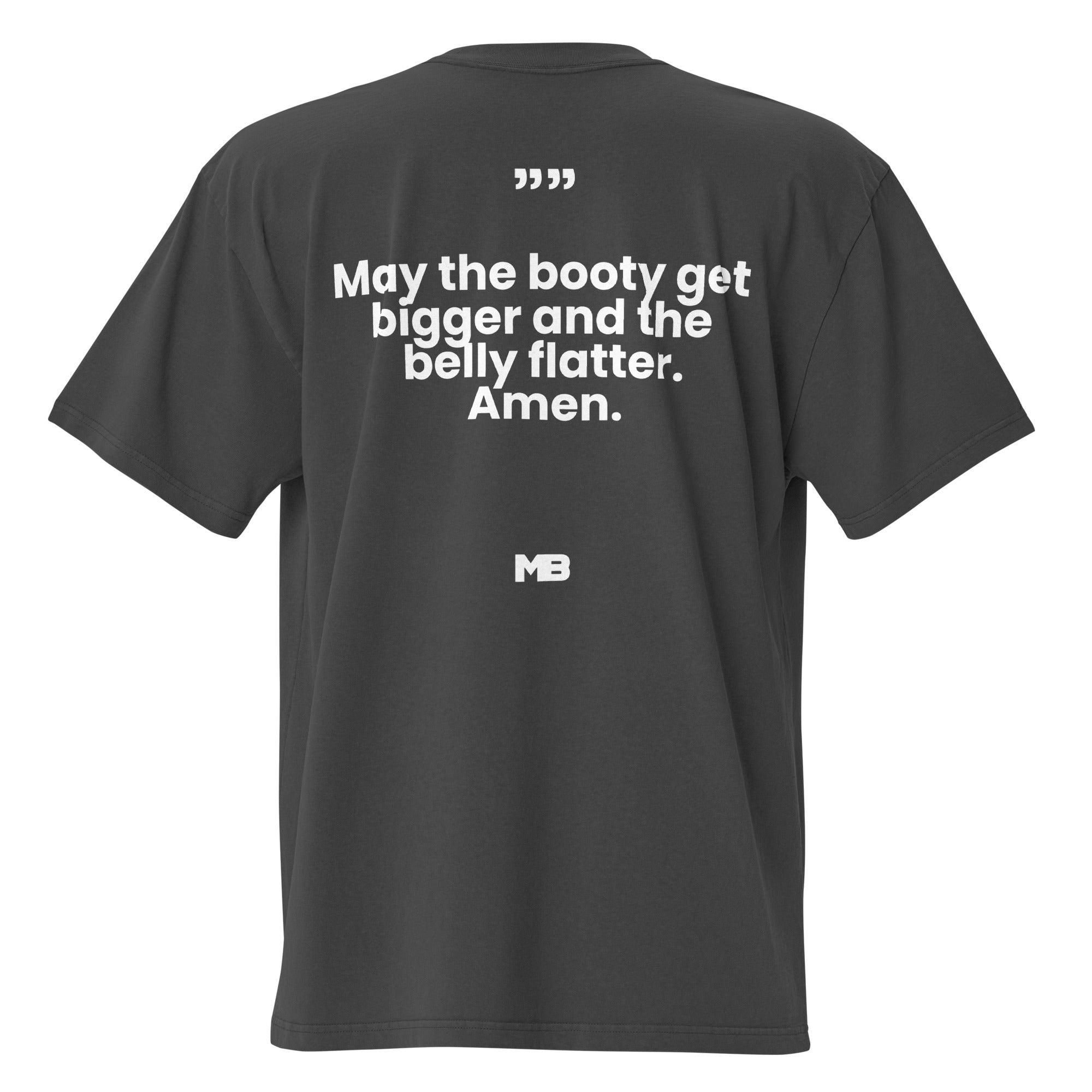 Oversized Faded Unisex T-Shirt May The Booty Grow